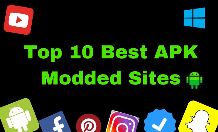 Top10 Best APK Modded Sites